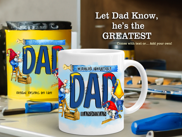 World's Greatest Handyman Flex Design for Tumblers, Mugs, T-Shirts & More