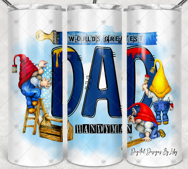 World's Greatest Handyman Flex Design for Tumblers, Mugs, T-Shirts & More