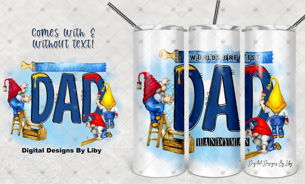 World's Greatest Handyman Flex Design for Tumblers, Mugs, T-Shirts & More