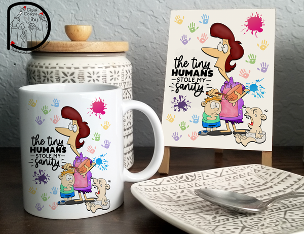 STRESSED MOM of Tiny Humans Mug, Skinny Tumbler & Dollar Tree Easel Stand PNG Sublimation Designs