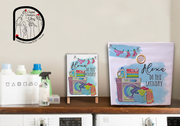 ALEXA DO THE LAUNDRY! Alexa Do the Dirty Laundry Easel Stand, Towel, Mug, Skinny Tumbler, & towel PNG Sublimation Designs