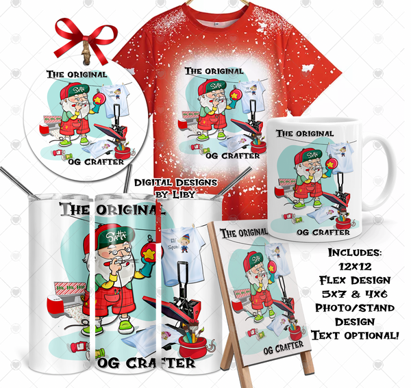 SANTA The Original OG CRAFTER PNG Flex-Design for Tumblers, Mugs, Ornaments, Dollar Tree Easel Stands & More