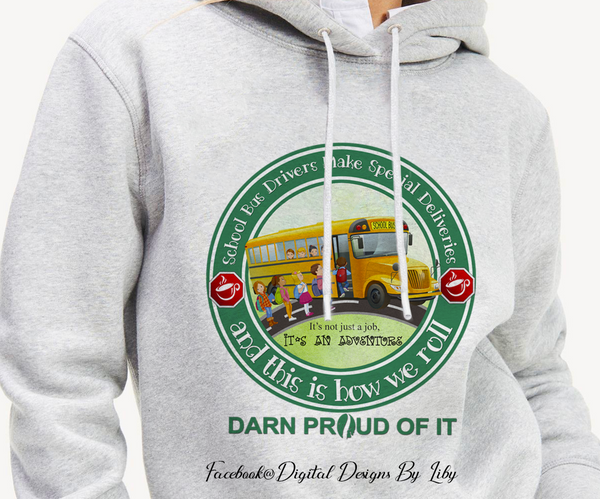 SCHOOL BUS DRIVERS (Designs for Tees, Mugs & More)