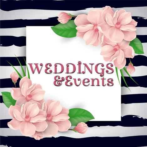 Weddings &amp; Events