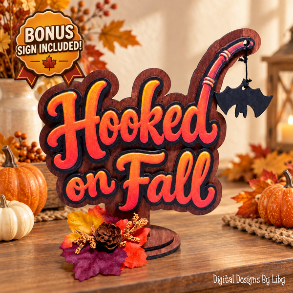 Bonus Freebie Table top display of Hooked on Fall Sign design with cute dangling bat.