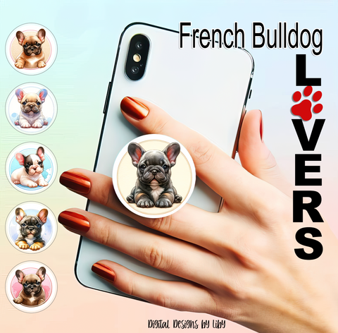 FRENCH BULLDOG LOVERS Pop Socket Design, 6 PNG Sublimation ready Designs for Phone Pop Sockets