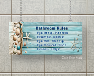 BATHROOM RULES