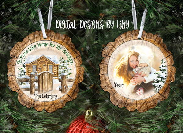NO PLACE LIKE HOME Wood Slice &  Round Ornaments (2-Sided)