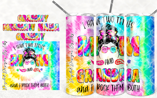 TWO TITLE TIE DYE MOM 20oz SKINNY TUMBLER & 12x12 DESIGN (WordArt Included Separately)