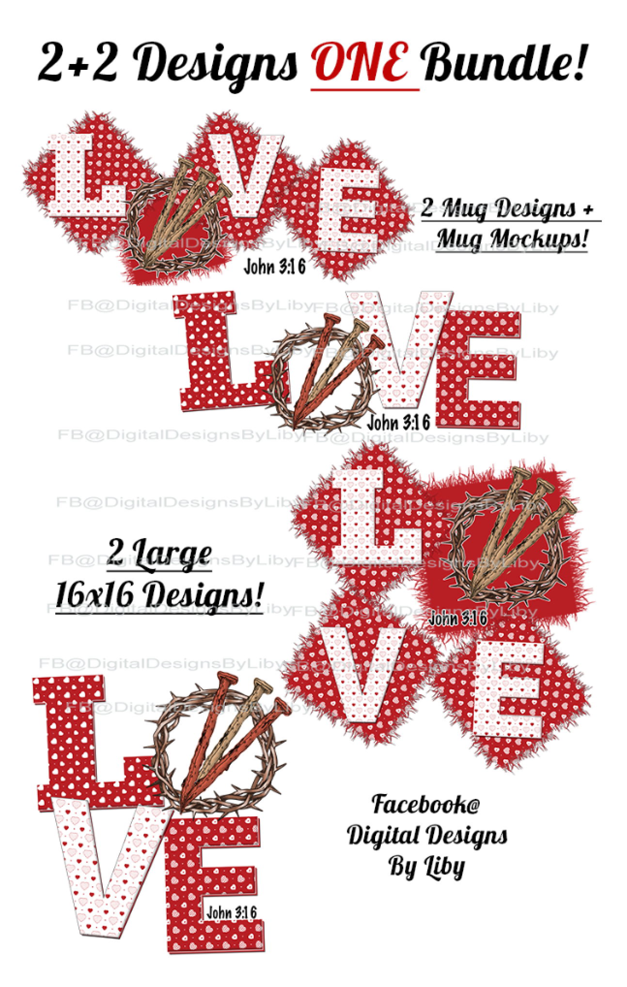 LOVE 3:16 (2 Designs for Mugs, Pillows, T-Shirts & More)