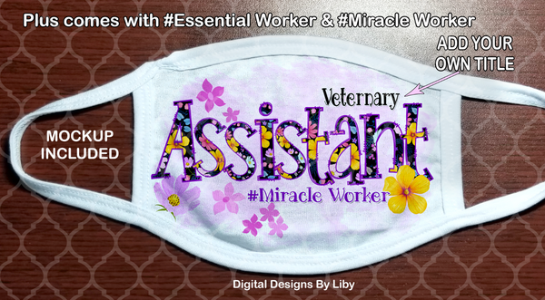 ASSISTANT (#Miracle Worker & #Essential Worker)