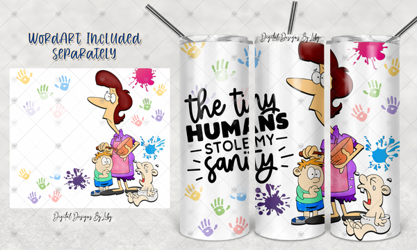 STRESSED MOM of Tiny Humans Mug, Skinny Tumbler & Dollar Tree Easel Stand PNG Sublimation Designs