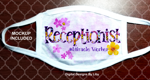 RECEPTIONIST (#Miracle Worker & #Essential Worker)