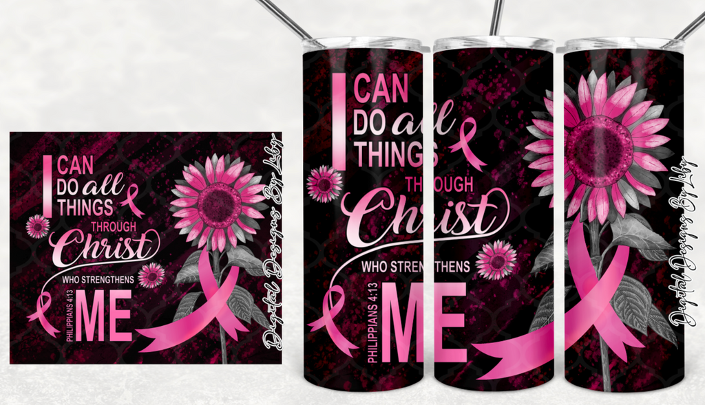 ALL THINGS THROUGH CHRIST 20oz Skinny Tumbler