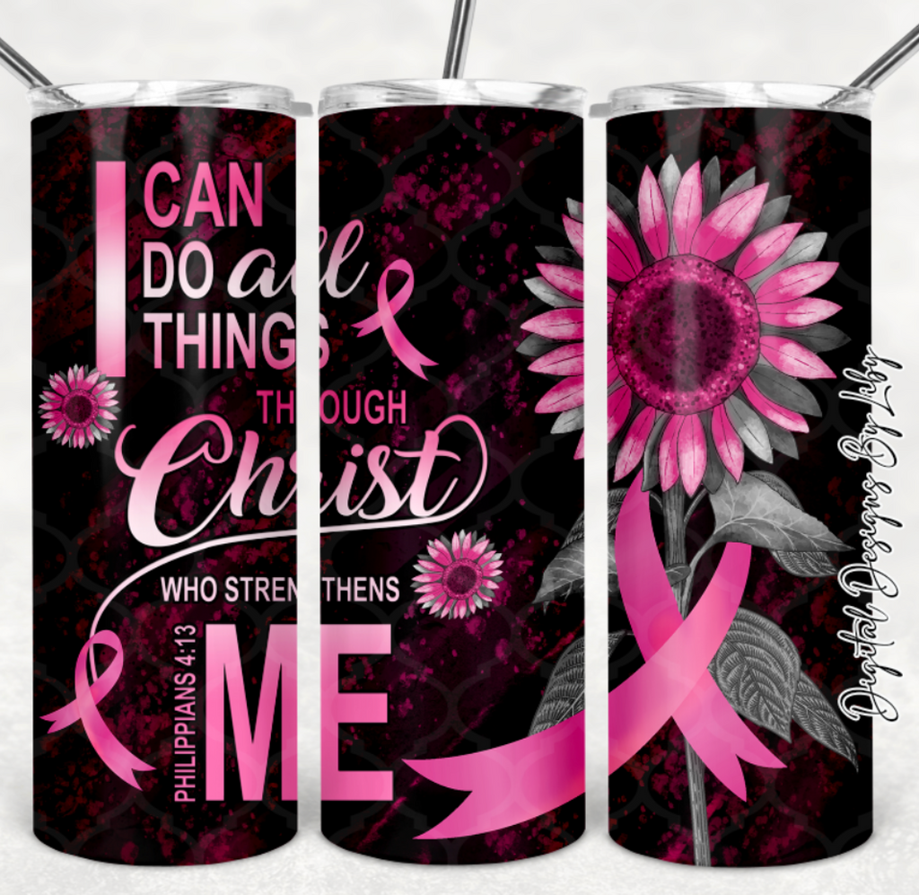 ALL THINGS THROUGH CHRIST 20oz Skinny Tumbler