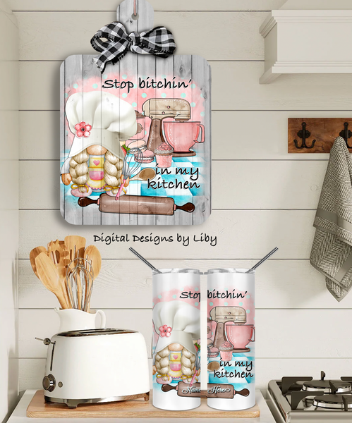 No Bitchin' In My Kitchen BAKING GNOME Flex PNG Design, Tumblers, Wall Decor, Cutting Board & More