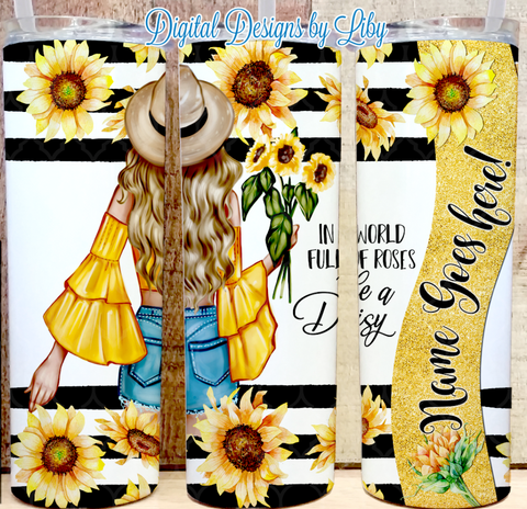 BE A DAISY (2 Designs~ Light & Dark Skin)