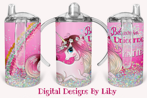 BELIEVE IN UNICORNS KID'S SIPPY CUP
