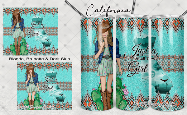 BOHO Small Town Girl- CALIFORNIA 20oz Skinny tumbler sublimation design (Blonde, Brunette & Dark Skin Girls)