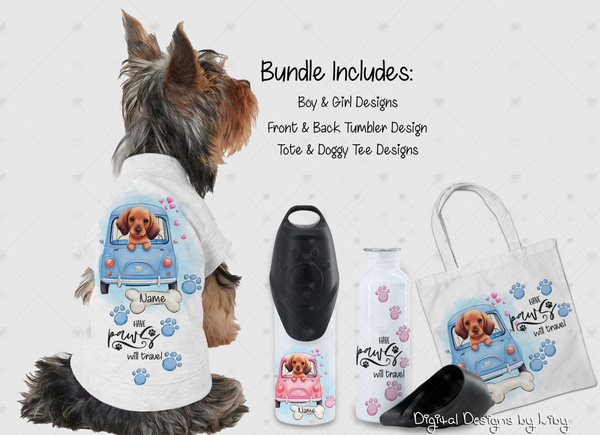 Have Paws Will Travel DACHSHUND Bundle (Tumbler, Tote & Doggy Shirt Designs)