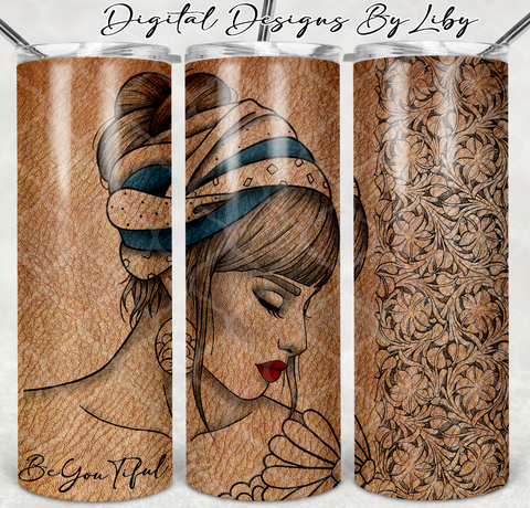 BeYOUtiFUL SKINNY TUMBLER & MUG Designs