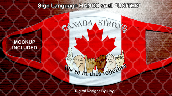 CANADA STRONG (With & Without Sign Language Hands)