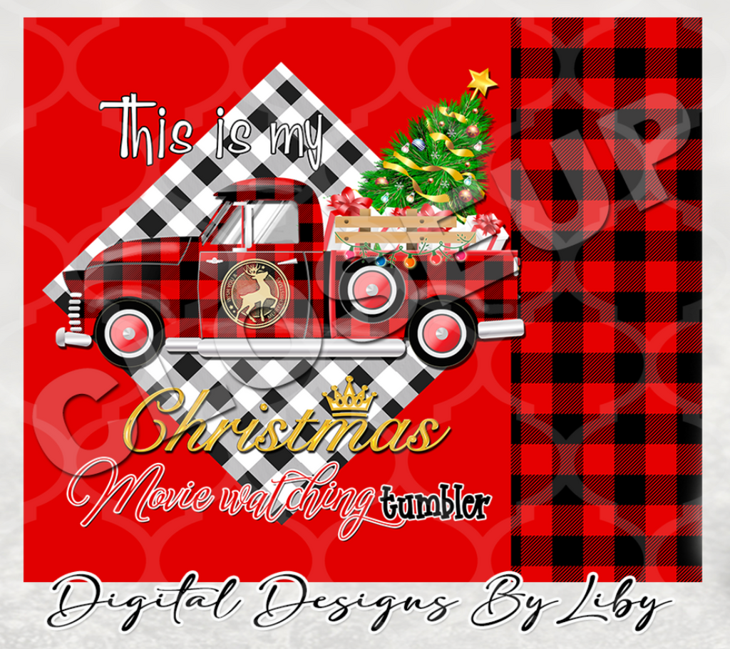 CHRISTMAS MOVE WATCHING TRUCK TUMBLER (20oz & 30oz Templates)