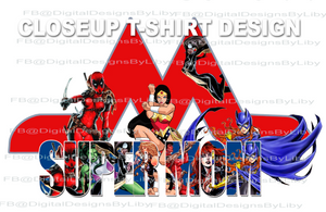 SUPER MOM/MUM2 MEGA BUNDLE (Mug & T-Shirt ~ 4 Designs)