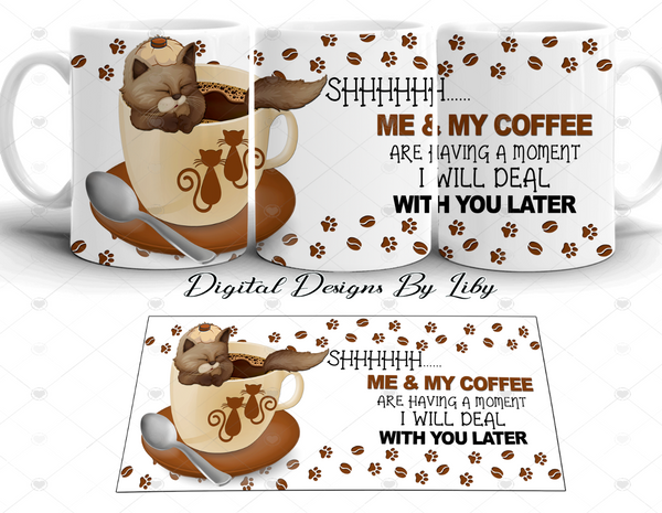 ME & MY COFFEE CAT Tumblers and Mug (FLEXIBLE-DESIGN)