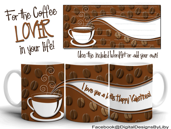 COFFEE LOVERS Mug Template + Bonus WordArt!