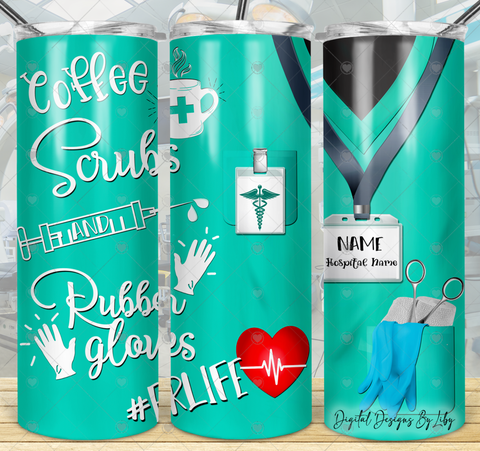 ER LIFE SCRUBS SKINNY TUMBLER (COFFEE & WINE)