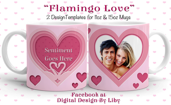 FLAMINGO LOVE (2 Mug Designs)