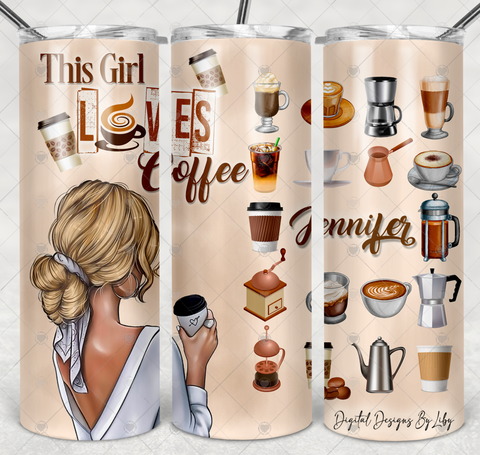 Just a GIRL Who LOVES COFFEE (Blonde) 20oz Skinny Tumbler