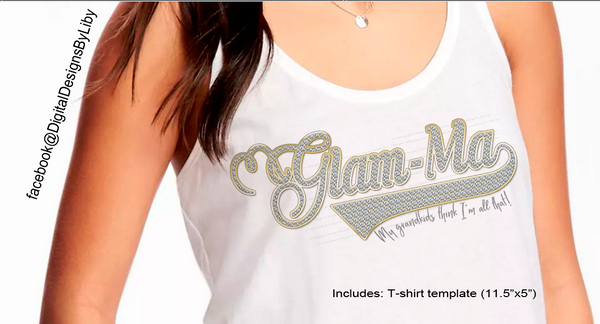Glam-Ma Mug + T-Shirt/Apparel Design Templates