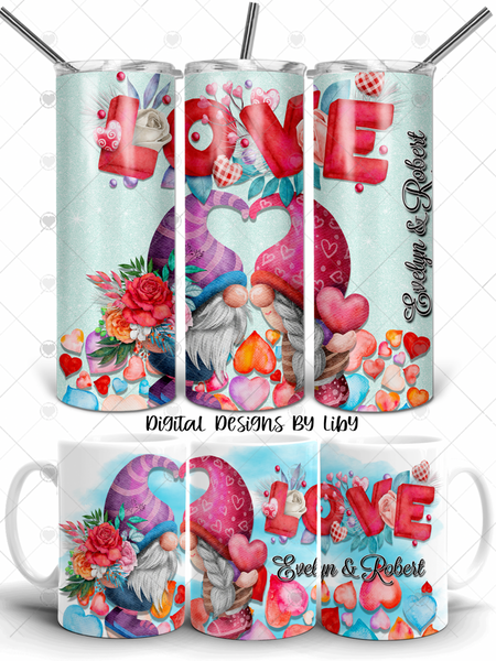 LOVE GNOMES 20oz SKINNY, MUG & 12x12 Design