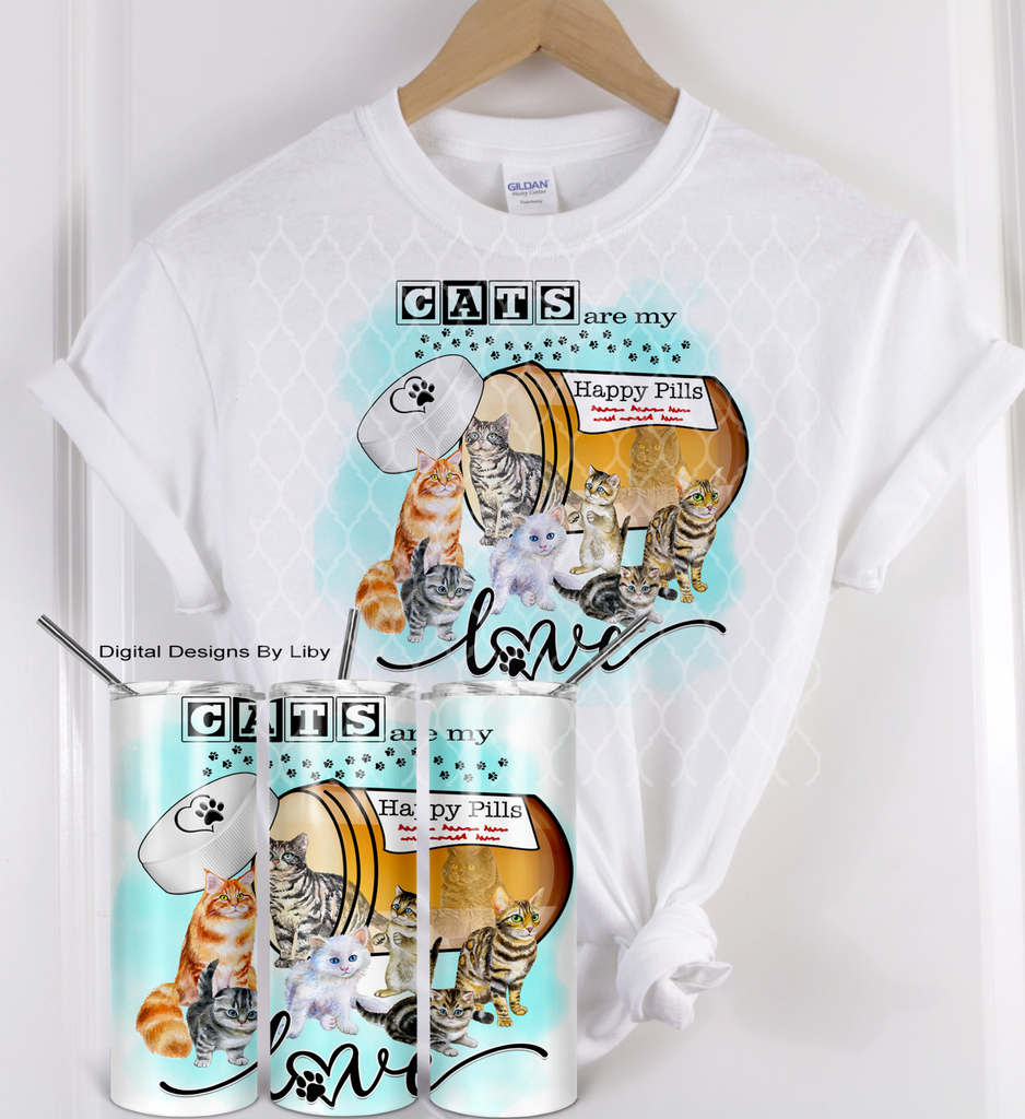 CATS ARE MY HAPPY PILLS (12x12 Flex-Design, 20oz Tumblers, Mug & More)