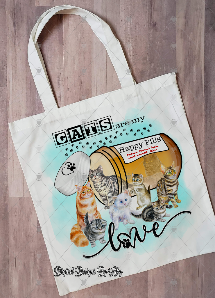 CATS ARE MY HAPPY PILLS (12x12 Flex-Design, 20oz Tumblers, Mug & More)