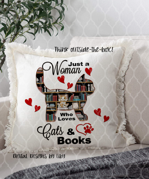 Just a Woman Who Loves Cats & Books (12x12 Flex-Design, 20oz Tumbler and Mug)