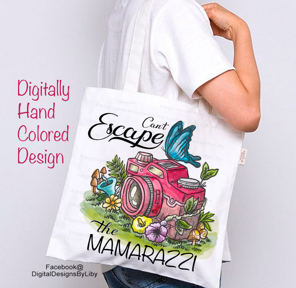 MAMARAZZI! (Design for Mug, T-shirt, Pillows & more)