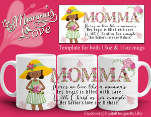 Momma's Love Mug Template