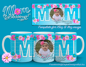 MOM Blessings Mug Template (3 Designs Ready to Personalize)