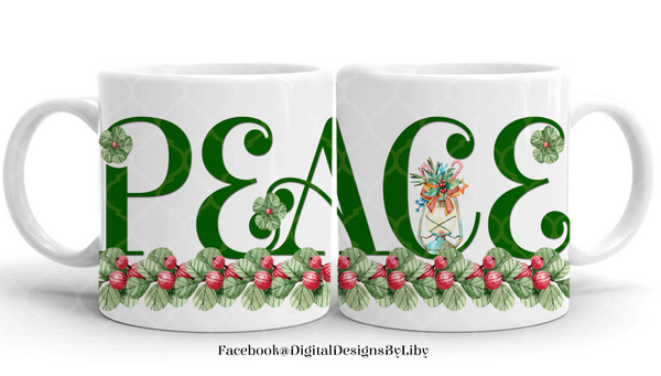 PEACE LOVE & HAPPINESS SHINE MUG ONLY (4 Designs+Bonus Mockup)