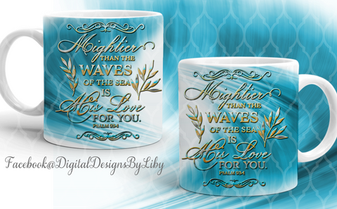 MIGHTIER THAN WAVES Mug Template