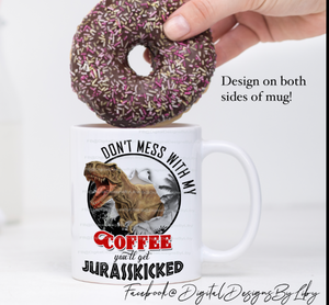 "JURASSKICKED" COFFEE (Mug Design + Mockup)