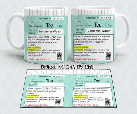 PRESCRIPTION FOR TEA mug