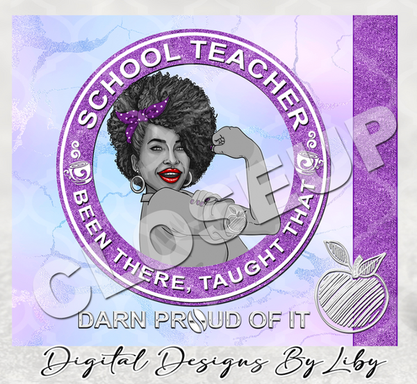 SCHOOL TEACHER SKINNY TUMBLER (Light & Dark Skin Designs)