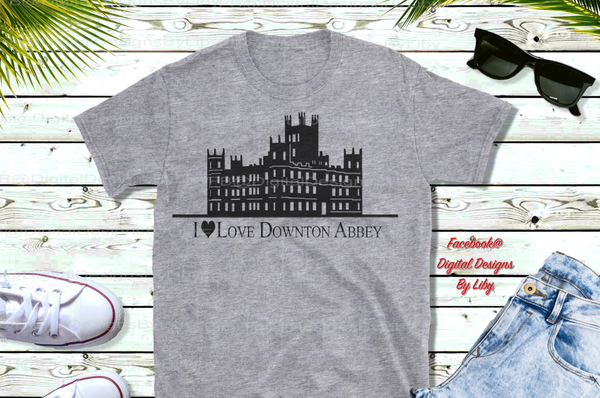 LOVE DOWNTON ABBEY (T-Shirt Design & More)