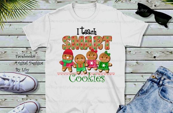 TEACH SMART COOKIES (T-Shirt & Mug Designs)