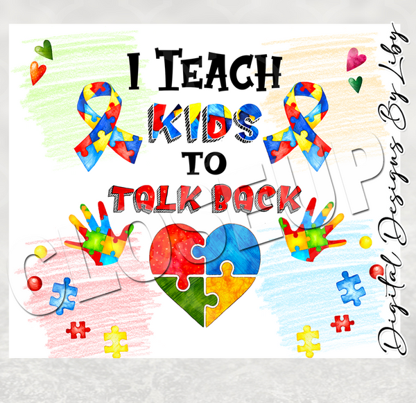 TEACH KIDS TO TALK BACK 20oz SKINNY