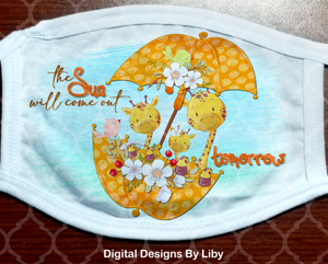 THE SUN WILL COME OUT TOMORROW GIRAFFES (Mask & T-Shirt Designs)